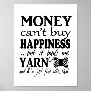 Geld kan geen geluk kopen - Crafts/Yarn Poster