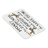 Geld kan geen geluk kopen - Horse Lover's Magnet Magneet (Rechterzijde)