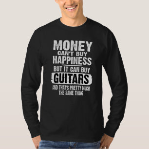 Geld kan geen geluk kopen, maar het kan wel gitare t-shirt