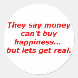 Geld kan geen geluk kopen Real Black Blue Red Ronde Sticker