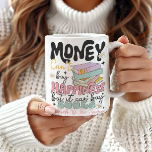 Geld kan geen geluksboeken kopen Mok