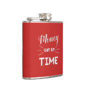 Geld kan geen tijd kopen heupfles (Rechts)