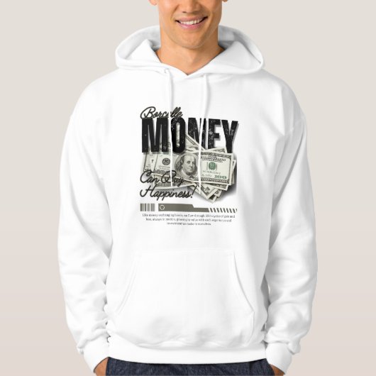 Geld kan geluk kopen; HOODIE DESIGN (Voorkant)