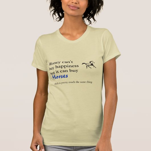 Geld kan geluk kopen, paarden t-shirt (Voorkant)