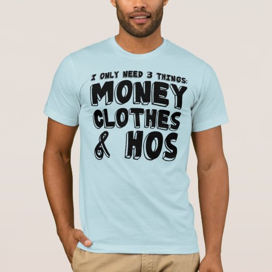 Geld, kleren en hos. t-shirt (Voorkant)