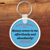 Geld komt me gemakkelijk en zonder moeite toe sleutelhanger (Voorkant)