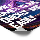 Geld komt snel bij mij vandaan Ontvangen overvloed Poster (Hoek)