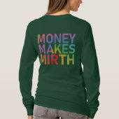 Geld maakt Mirth T-shirt (Achterkant)