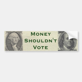 Geld moet niet stemmen bumpersticker