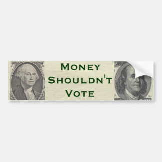 Geld moet niet stemmen bumpersticker