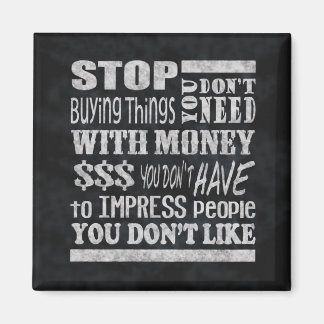 Geld Motivatie Quote Square Magnet