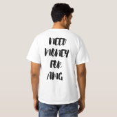 GELD NODIG VOOR AMG T-SHIRT (Achterkant volledig)