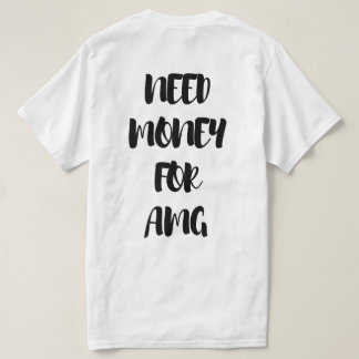 GELD NODIG VOOR AMG T-SHIRT
