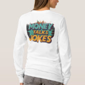 Geld praat grappen t-shirt (Achterkant)