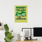 Geld Praat Grappig Poster Bord Print (Thuiskantoor)