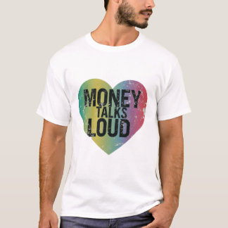Geld praat hardop t-shirt