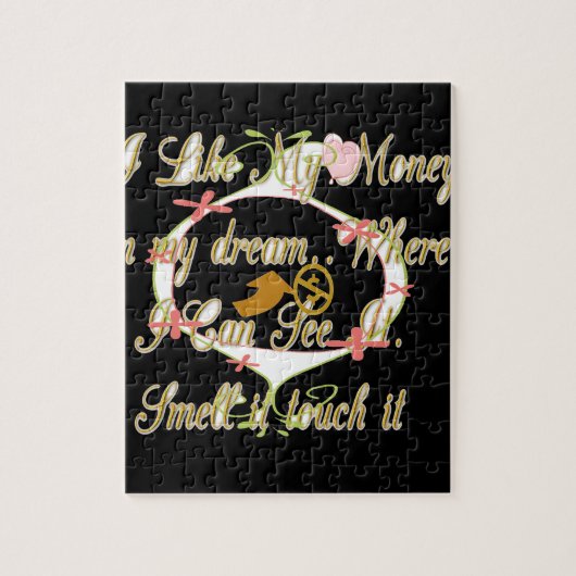 Geld praat in mijn dromen en ik hou ervan.png legpuzzel (Verticaal)