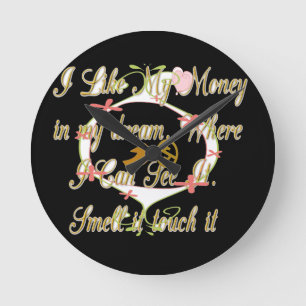Geld praat in mijn dromen en ik vind het leuk.png ronde klok
