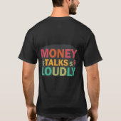 Geld praat luid t-shirt (Achterkant)