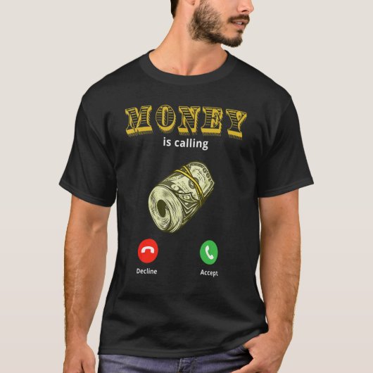 Geld roept Cash Business 1 T-shirt (Voorkant)