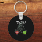 Geld roept me Inkomende oproep Cash Stack Motief Sleutelhanger (Voorkant)