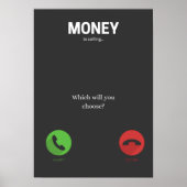 Geld roept Motivatie Poster (Voorkant)