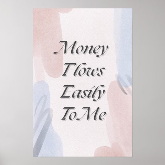 Geld stroomt gemakkelijk naar mij poster (Voorkant)
