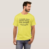 Geld van vreemden Grappig T-shirt Humor (Voorkant volledig)