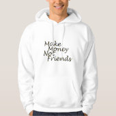 Geld verdienen hooded sweatshirt (Voorkant)