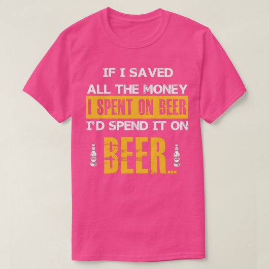 Geld voor bier T T-shirt (Design voorkant)