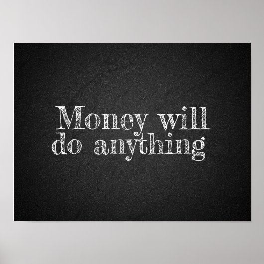 Geld zal alles doen wat gezegde poster kan (Voorkant)