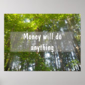 Geld zal alles doen wat Inspirerend poster is (Voorkant)