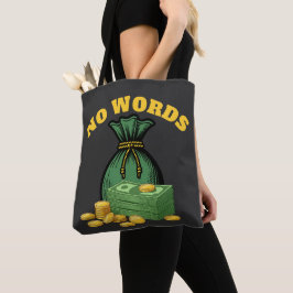 geldroof - geld icoon- geen woorden tote bag