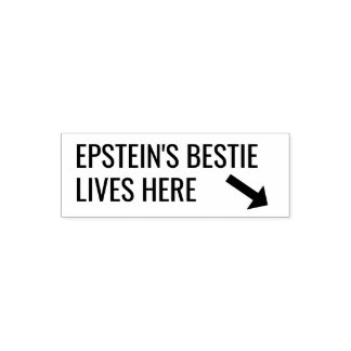 Geldstempel "Epstein's beste vriend leeft hier" Tr Zelfinktende Stempel