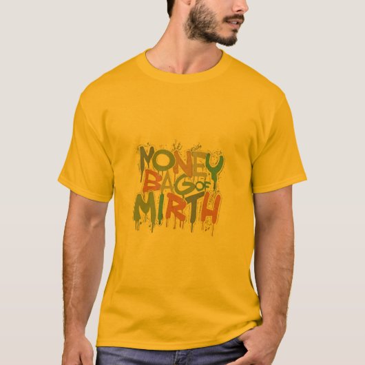 Geldzakken van Mirt T-shirt (Voorkant)