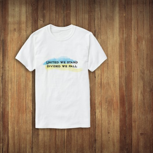 Gele blauwe oekraïense vlag verenigd in citaat t-shirt