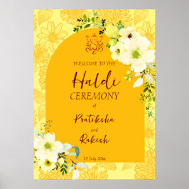 Gele bloemen met Haldi-welkomstteken Poster