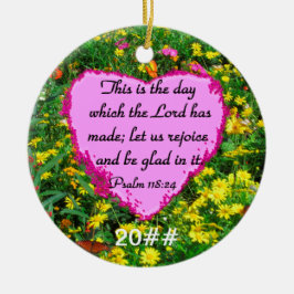 GELE BLOEMENPSALM 118:24 FOTOONTWERP KERAMISCH ORNAMENT