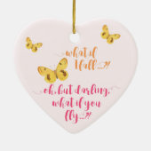 Gele Butterfly - Wat als ik herfst? Inspirerend Keramisch Ornament (Achterkant)