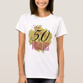 Gele Cactus Bloem 50 en Fabulous Verjaardag T-shirt
