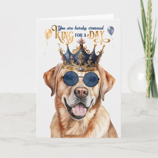 Gele Labrador Dog King voor een dag grappige verja Kaart (Voorkant)