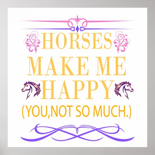 Gele paarden maken me gelukkig, maar je bent niet poster (Voorkant)