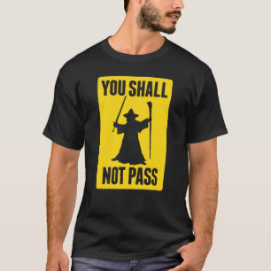 Gele parodie die je niet mag passeren t-shirt