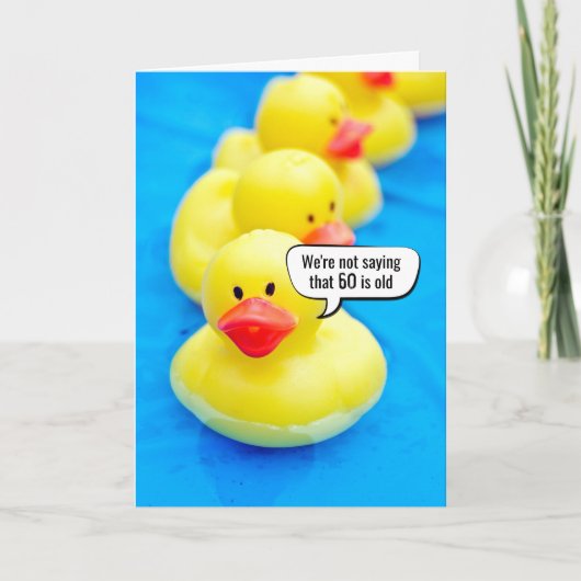 Gele Rubber Duck 60th Birthday Humor Kaart (Voorkant)