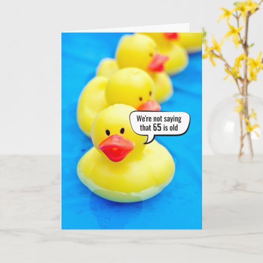 Gele Rubber Duck 65th Birthday Humor Kaart (Gele Bloem)