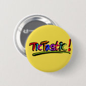 Gele TicTastic badge! Ronde Button 5,7 Cm (Voorkant /achterkant)