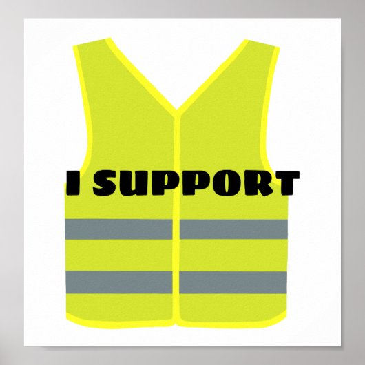 Gele vest support design poster (Voorkant)