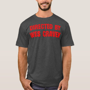 Geleid door Wes Craven Red Text T-shirt
