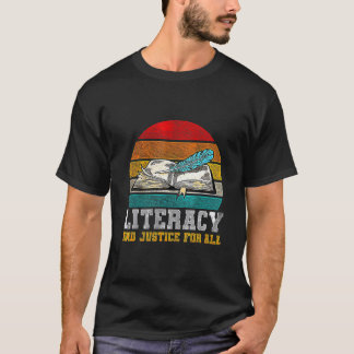 Geletterdheid en rechtvaardigheid voor elke leerkr t-shirt