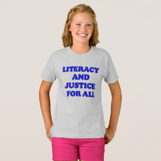 Geletterdheid en rechtvaardigheid voor iedereen: A T-shirt